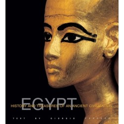Egypt: History and Treasures of an Ancient Civilization