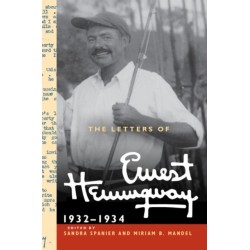 The Letters of Ernest Hemingway: Volume 5, 1932–1934: 1932–1934