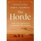 The Horde: How the Mongols Changed the World