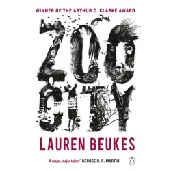 Zoo City: The gripping and original WINNER of the 2011 Arthur C Clarke award