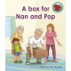 A box for Nan and Pop