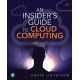 An Insider's Guide to Cloud Computing, An