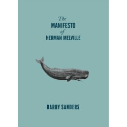 The Manifesto of Herman Melville