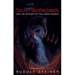 Secret Brotherhoods: And the Mystery of the Humandouble