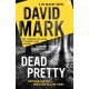 Dead Pretty: The 5th DS McAvoy novel from the Richard & Judy bestselling author