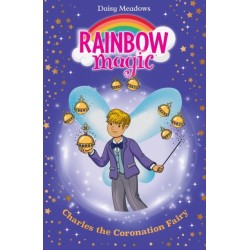 Rainbow Magic: Charles the Coronation Fairy