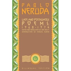 Late and Posthumous Poems, 1968-1974: Bilingual Edition