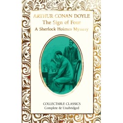 The Sign of the Four (A Sherlock Holmes Mystery)