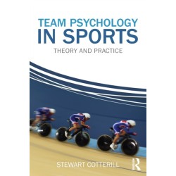 Team Psychology in Sports: Theory and Practice