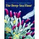 The Deep-Sea Floor