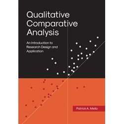 Qualitative Comparative Analysis: An Introduction to Research Design and Application