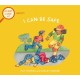 A First Look At: Safety: I Can Be Safe