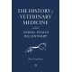 The History of Veterinary Medicine and the Animal-Human Relationship
