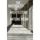 The Materiality of Architecture