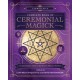 Llewellyn’s Complete Book of Ceremonial Magick: A Comprehensive Guide to the Western Mystery Tradition