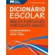English-Portuguese & Portuguese-English School Dictionary