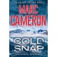 Cold Snap: An Action Packed Novel of Suspense