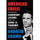 American Crisis: Leadership Lessons from the COVID-19 Pandemic
