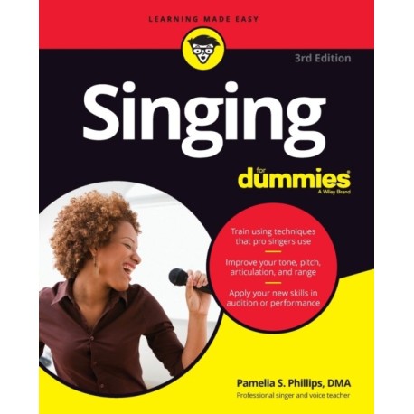 Singing For Dummies: 3rd Edition