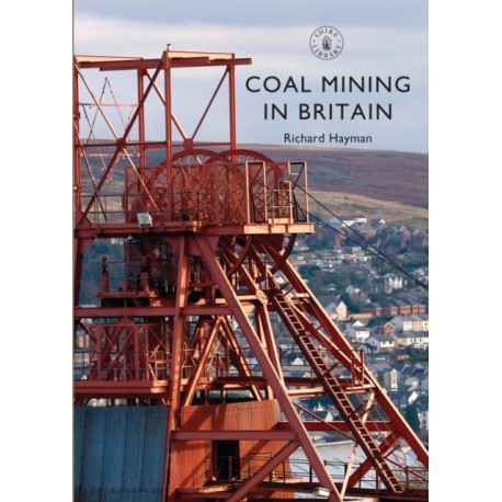 Coal Mining in Britain