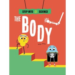 Step Into Science: The Body