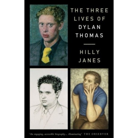 The Three Lives of Dylan Thomas, The