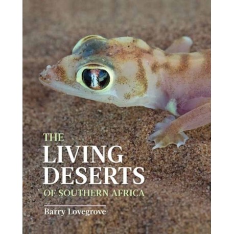 The Living Deserts of Southern Africa