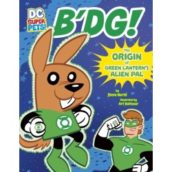 B'dg!: The Origin of Green Lantern's Alien Pal