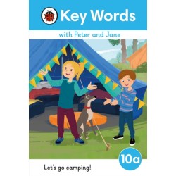 Key Words with Peter and Jane Level 10a – Let's Go Camping!