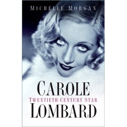 Carole Lombard: Twentieth-Century Star