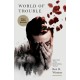 World of Trouble: The Last Policeman Book III