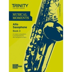 Musical Moments Alto Saxophone Book 3: Saxophone Teaching Material