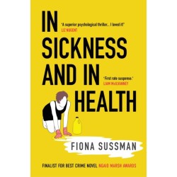 In Sickness and In Health: ‘A masterful thriller’ Style Magazine