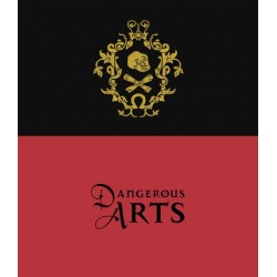 Dangerous Arts
