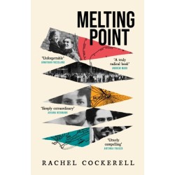Melting Point: Family, Memory and the Search for a Promised Land: LONGLISTED FOR THE 2024 BAILLIE GIFFORD PRIZE FOR NON-FICTION
