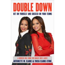 Double Down: Bet on Yourself and Succeed on Your Own Terms