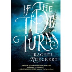 If the Tide Turns: A Thrilling Historical Novel of Piracy and Life After the Salem Witch Trials