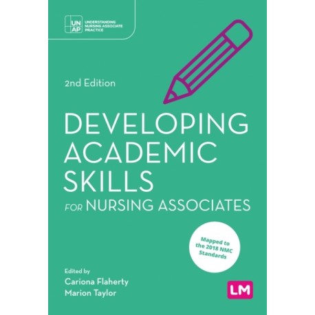 Developing Academic Skills for Nursing Associates
