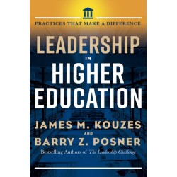 Leadership in Higher Education: Practices That Matter