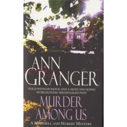 Murder Among Us (Mitchell & Markby 4): A cosy English country crime novel of deadly disputes