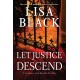 Let Justice Descend