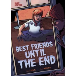 Best Friends Until the End