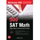 500 SAT Math Questions to Know by Test Day, Third Edition