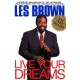 Live Your Dreams
