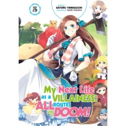 My Next Life as a Villainess: All Routes Lead to Doom! Volume 5: All Routes Lead to Doom! Volume 5