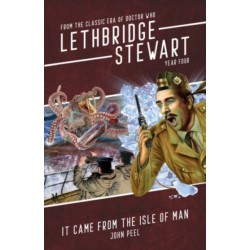 Lethbridge-Stewart: It Came From The Isle of Man