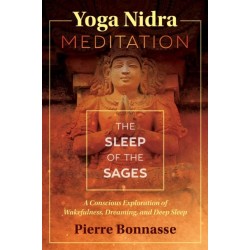Yoga Nidra Meditation: The Sleep of the Sages