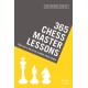 365 Chess Master Lessons: Take One a Day to Be a Better Chess Player
