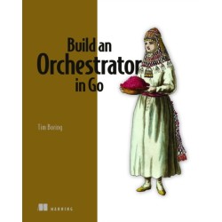 Build an Orchestrator in Go