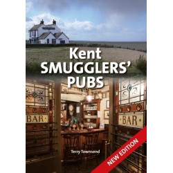Kent Smugglers' Pubs (new edition)